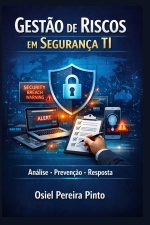 Gestão de Riscos em Segurança de TI