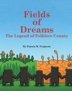 Fields of Dreams