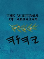 The Writings of Aḇraham (Large Print)