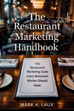 The Restaurant Marketing Handbook