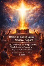 Berdiri di Jurang untuk Bangsa-Bangsa - 320 Titik Doa Strategik untuk Tujuh Gunung Pengaruh