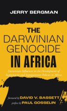 The Darwinian Genocide in Africa
