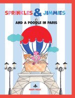 Sprinkles & Jimmies, and a Poodle in Paris