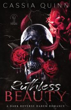 Ruthless Beauty