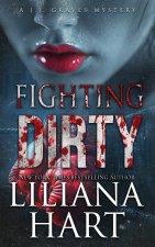 Fighting Dirty