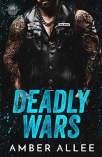 Deadly Wars