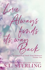 Love Always Finds Its Way Back
