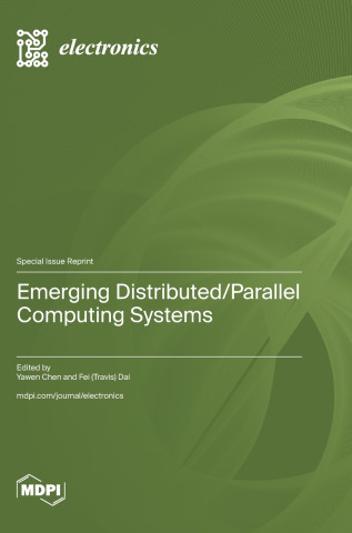 Emerging Distributed/Parallel Computing Systems