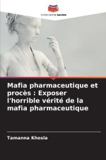 Mafia pharmaceutique et procès