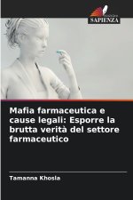 Mafia farmaceutica e cause legali