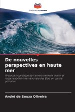De nouvelles perspectives en haute mer