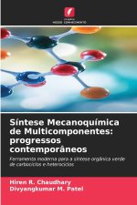 Síntese Mecanoquímica de Multicomponentes