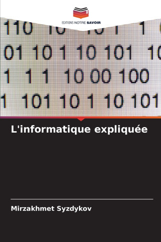 L'informatique expliquée