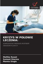 KRYZYS W POŁOWIE LECZENIA