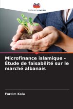 Microfinance islamique - Étude de faisabilité sur le marché albanais