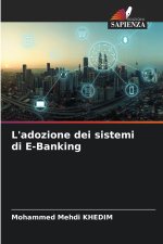 L'adozione dei sistemi di E-Banking