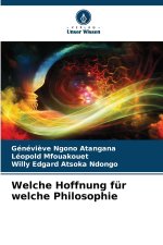 Welche Hoffnung für welche Philosophie