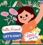 Hello, Friend! Let'S Chat