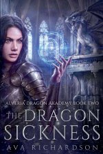 The Dragon Sickness