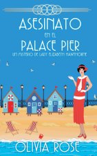 ASESINATO EN EL PALACE PIER