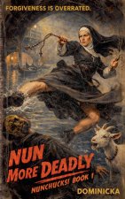 Nun More Deadly