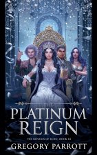 The Platinum Reign