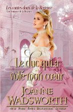 Le duc qui a volé mon cœur