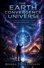 The Earth Convergence Universe