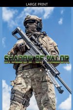 Shadows of Valor