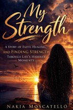My Strength