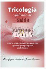 Tricología Aplicada al Salón