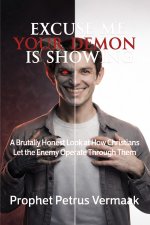 Excuse Me, Your Demon Is Showing