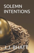 SOLEMN INTENTIONS