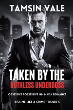 Taken by the Ruthless Underboss