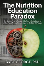 The Nutrition Education Paradox