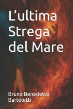 L'ultima Strega del Mare