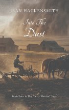 Into The Dust