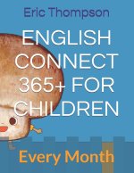 ENGLISH CONNECT 365+ FOR CHILDREN