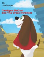Cardigan McCool and The Great Pyramids