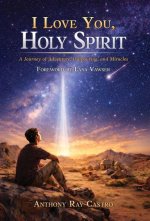 I Love You, Holy Spirit