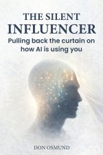 THE SILENT INFLUENCER