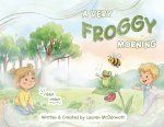 A Very Froggy Morning