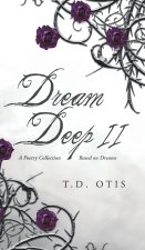 Dream Deep II