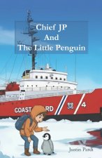 Chief JP and the Little Penguin