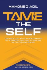 Tame the Self