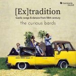 The Curious Bards: (Ex)tradition