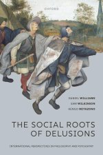 Social Roots of Delusions