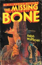The Missing Bone