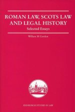 Roman Law, Scots Law and Legal History