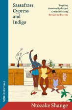 Sassafrass, Cypress & Indigo